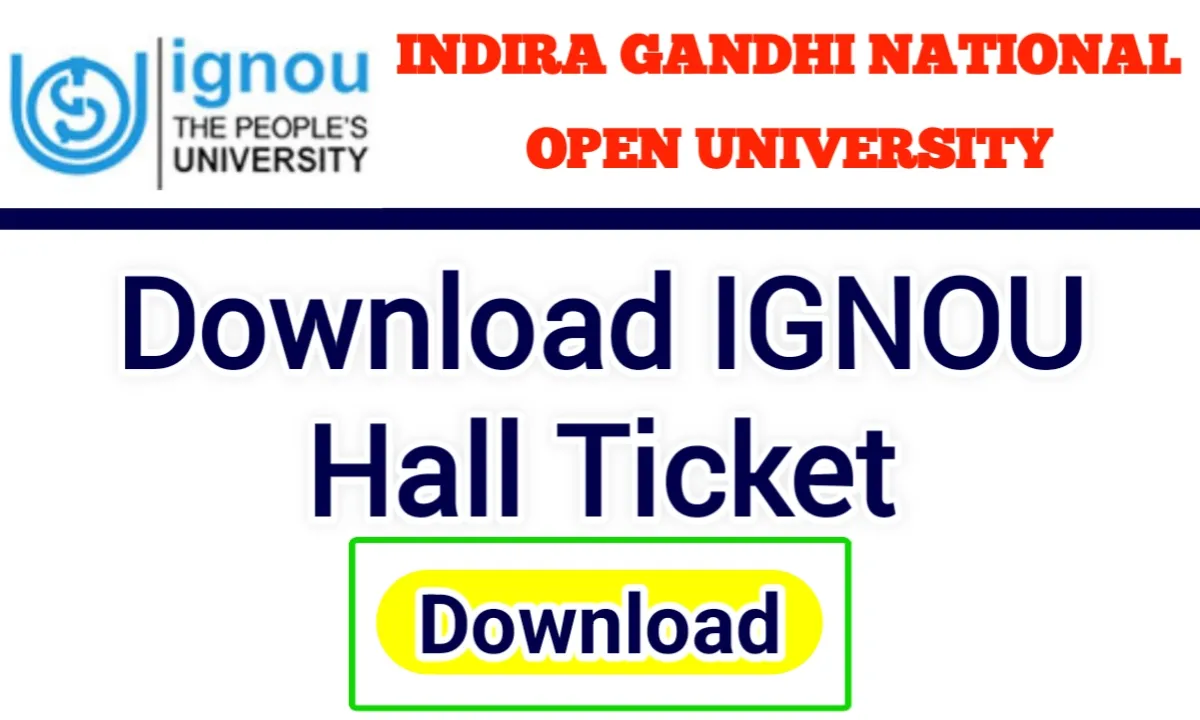 IGNOU Hall Ticket 2023 For Term And Exams » EXAM LINK