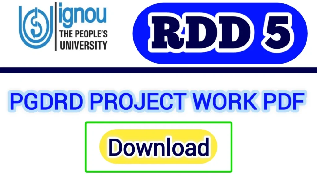 IGNOU RDD 5 Project work in hindi